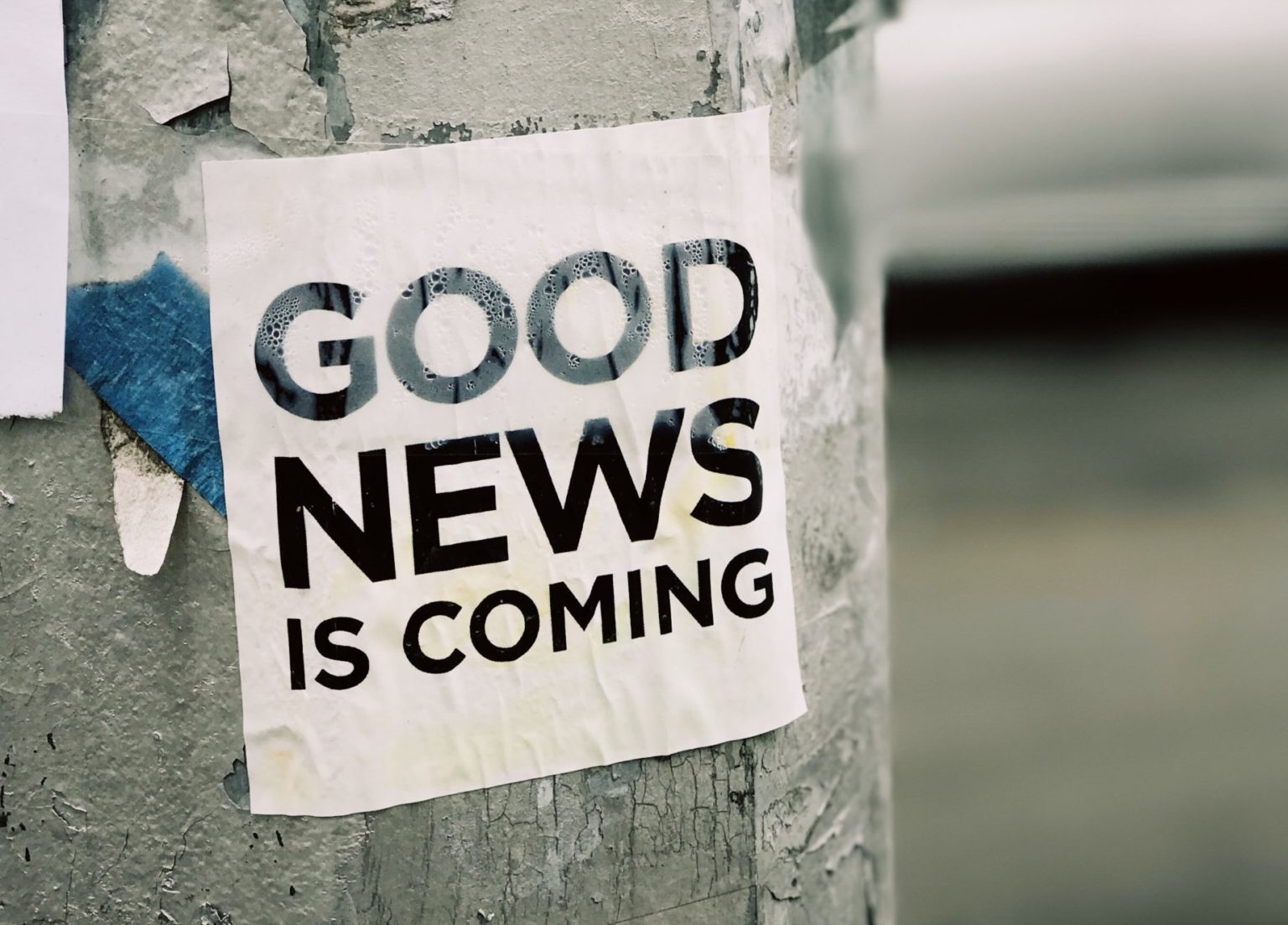 Good News Is Coming